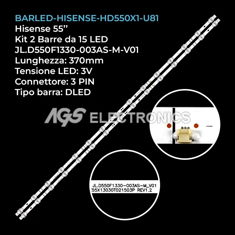 kit 2 barre LED retroilluminazione per Hisense 55 pollici modello HZ55E3DJM