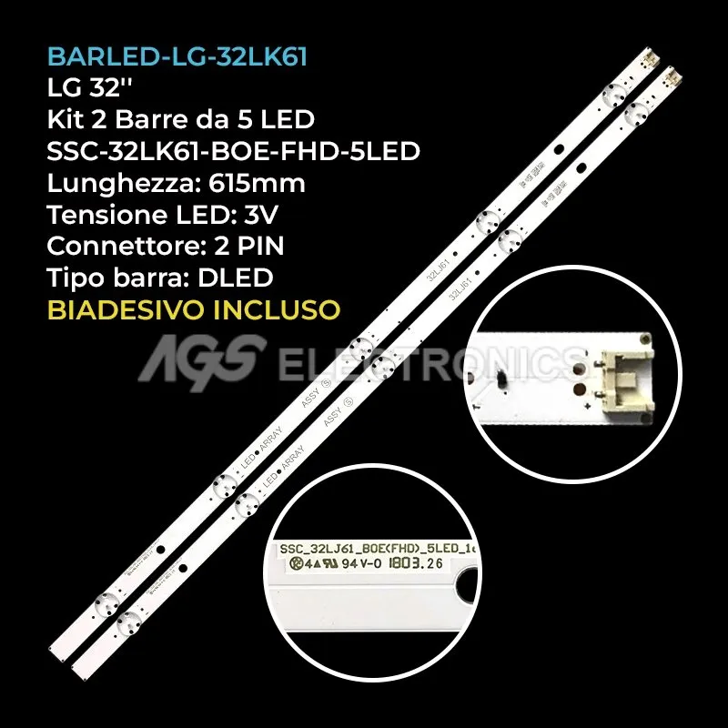 kit 2 barre LED retroilluminazione per LG 32 pollici modello 32LJ622V