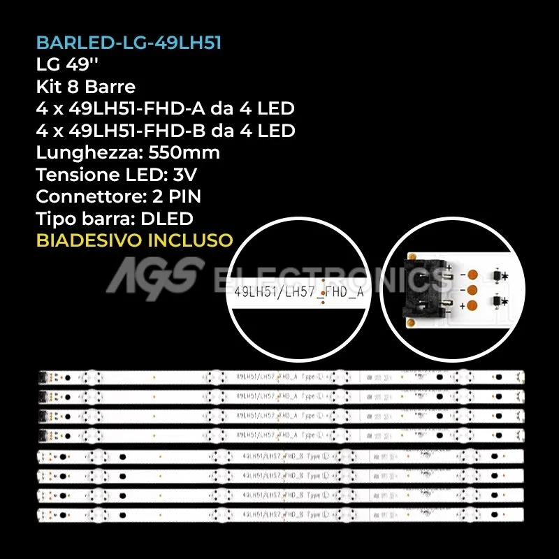 kit 8 barre LED retroilluminazione per LG 49 pollici modello 49LF513ATA