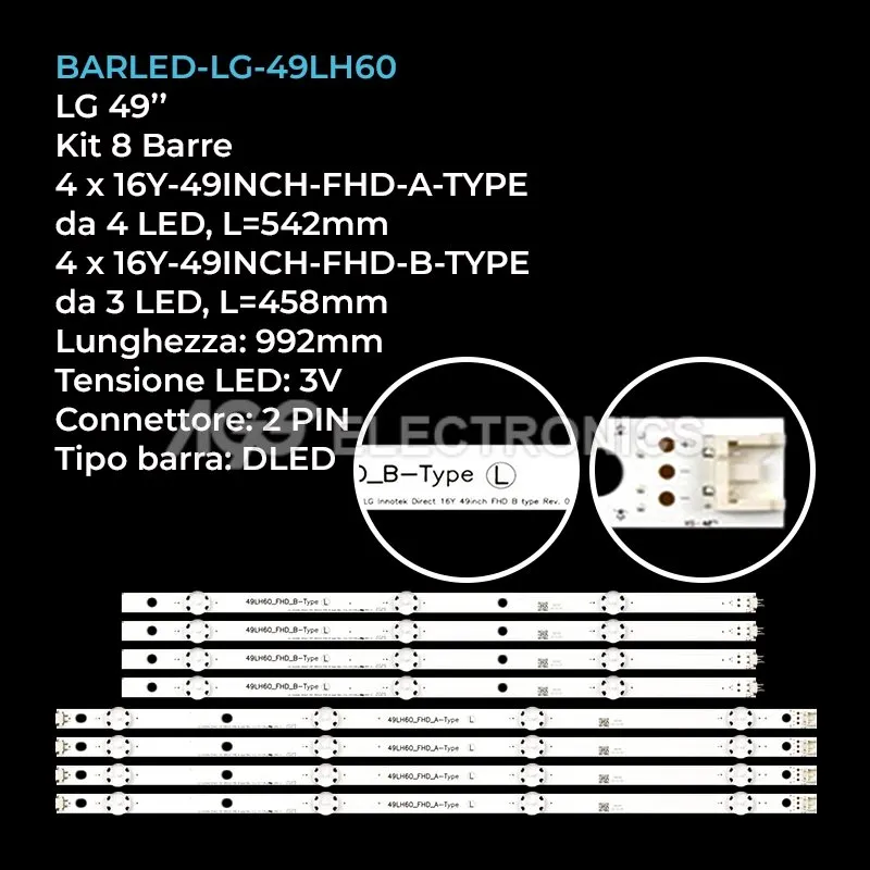 kit 8 barre LED retroilluminazione per LG 49 pollici modello 49LH600VTBBFBWLJF