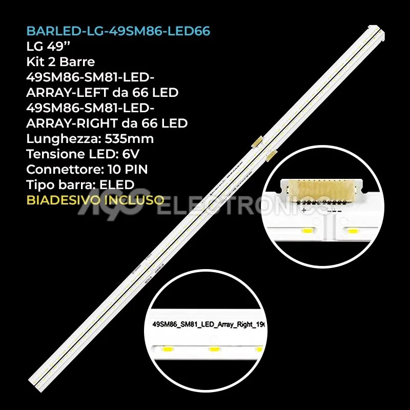 kit 2 barre LED retroilluminazione per LG 49 pollici modello 49SM8200PLAAEK