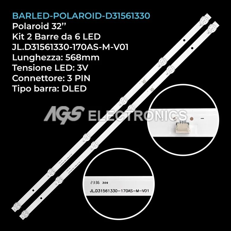 kit 2 barre LED retroilluminazione per Polaroid 32 pollici modello 32GSR3000FC