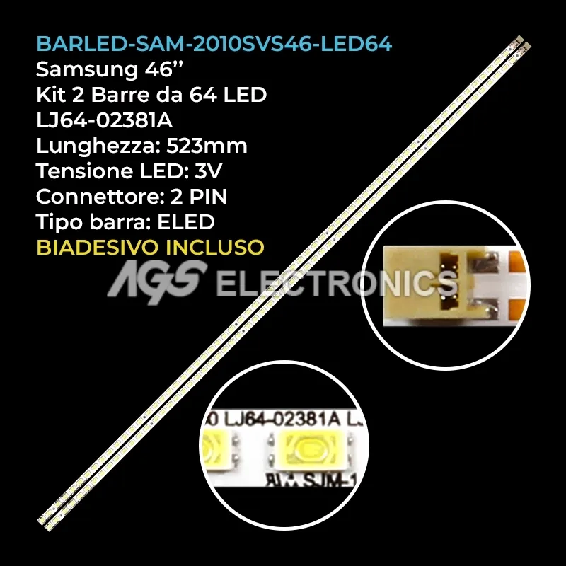 kit 2 barre LED retroilluminazione per Samsung 46 pollici modello UE46C6005RW