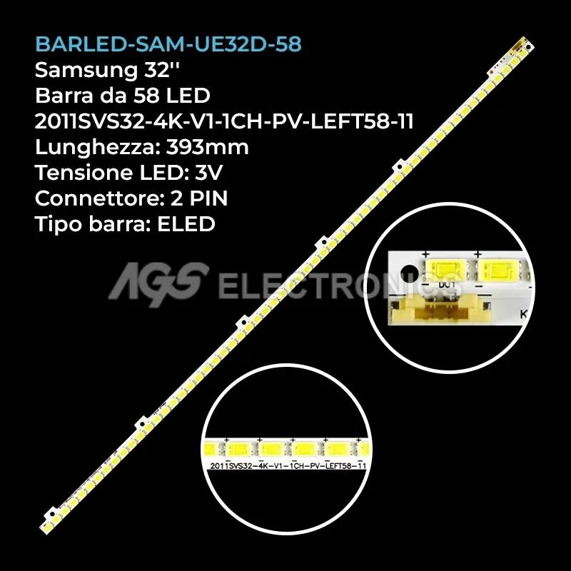 kit 1 barre LED retroilluminazione per Samsung 32 pollici modello UN32D4003