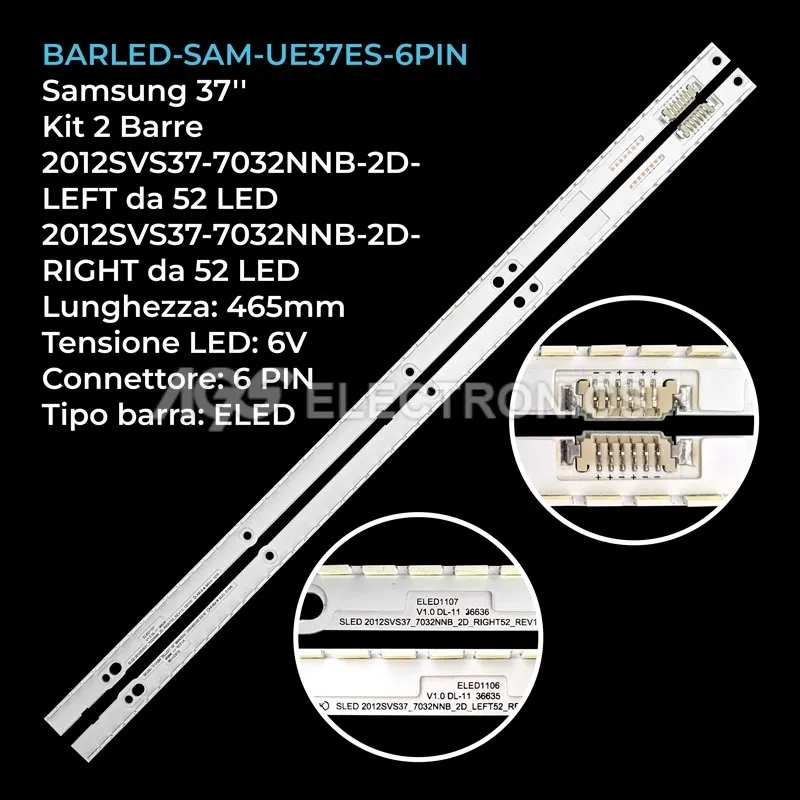 kit 2 barre LED retroilluminazione per Samsung 37 pollici pannello LE370BGAC1