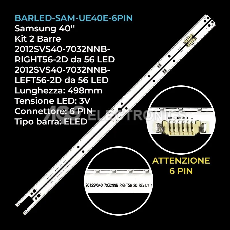 kit 2 barre LED retroilluminazione per Samsung 40 pollici modello UE40ES6100J