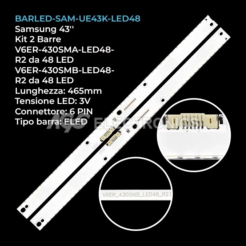 kit 2 barre LED retroilluminazione per Samsung 43 pollici modello UE43KU6500UXRU