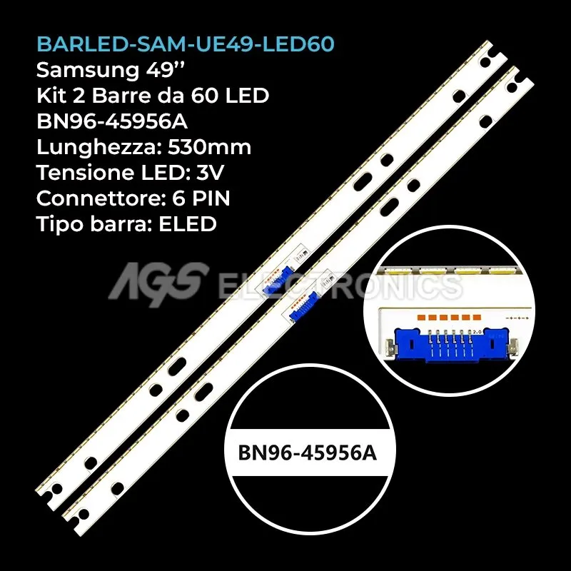 kit 2 barre LED retroilluminazione per Samsung 49 pollici modello UE49NU8505