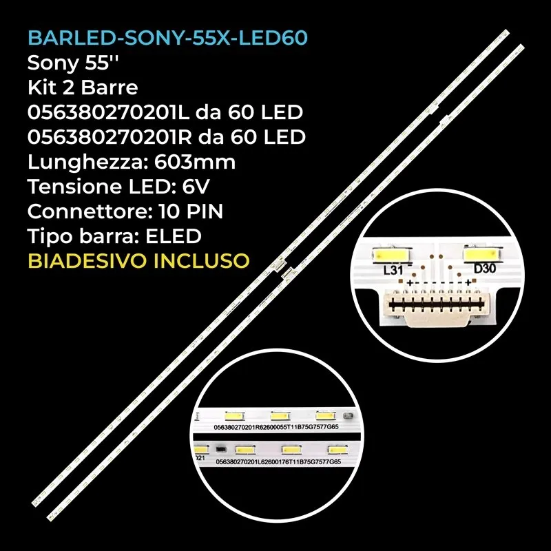 kit 2 barre LED retroilluminazione per Sony 55 pollici modello KDL55XD8599