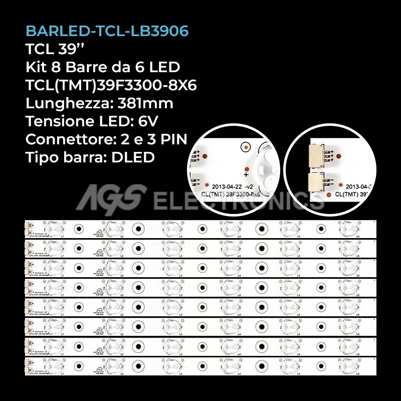 kit 8 barre LED retroilluminazione per TCL 39 pollici modello 39F3300