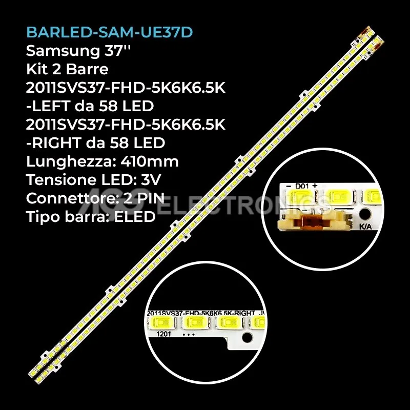 kit 2 barre LED retroilluminazione per Samsung 37 pollici modello UE37D6510WS