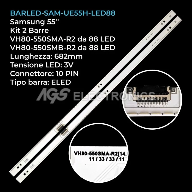 kit 2 barre LED retroilluminazione per Samsung 55 pollici pannello CYVH055CSLV2H